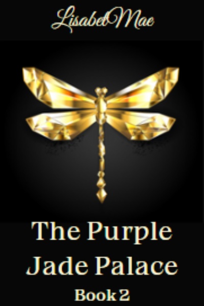 The Purple Jade Palace: Prince Yernal's Plan (Book Two)