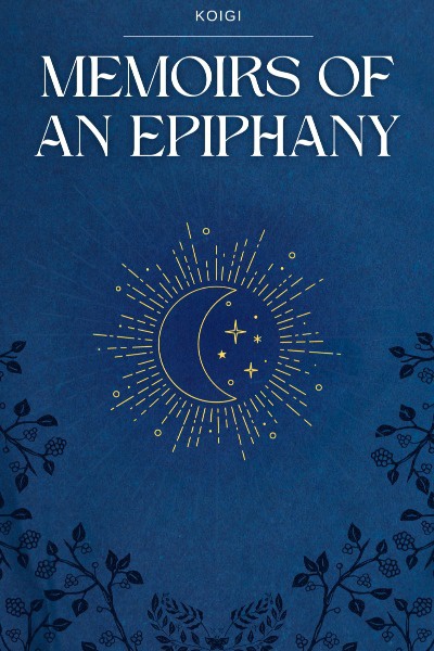 Memoirs of an Epiphany
