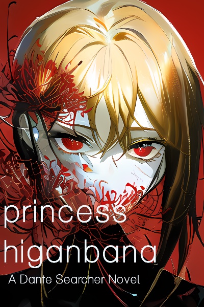 Princess Higanbana; A Murder Mystery