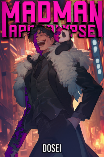 MADMAN APOCALYPSE [Book 1 stubs April 21st]