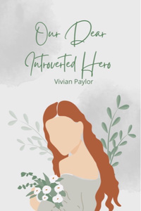 Our Dear Introverted Hero