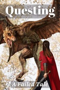 Questing: A Failed Tale