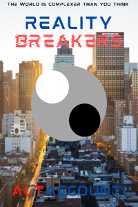 Reality Breakers (Hiatus)