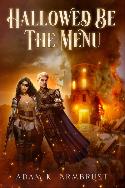 Hallowed Be The Menu [Satirical LitRPG Enemies-to-Lovers Romantasy]