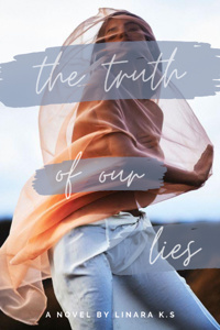 The truth of our lies