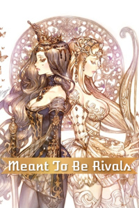 Meant To Be Rivals