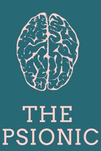 The Psionic [DROPPED]