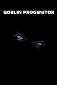 Goblin Progenitor