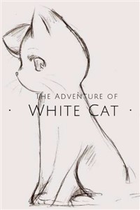 The Adventure Of White Cat