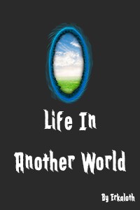 Life in Another World
