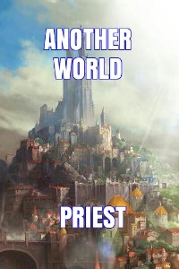 Another World Priest