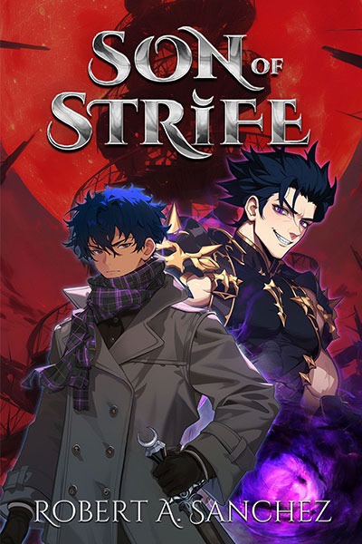 Son of Strife - Demonic Urban Fantasy (Book 1 Complete)