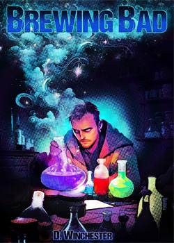 Brewing Bad (Alchemy focused LitRPG Isekai)