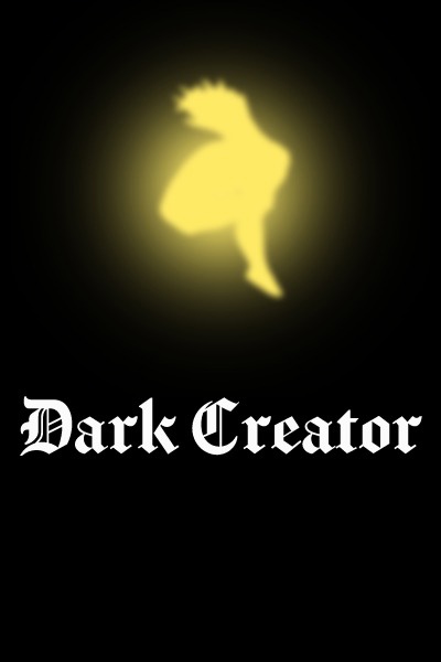 Dark Creator - The God of Nothing