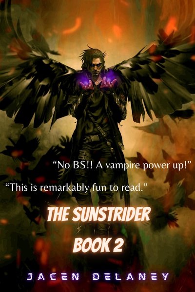 The Sunstrider - removed all chapters due to KU policy. Book 3 chapters are ongoing