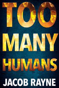 Too Many Humans