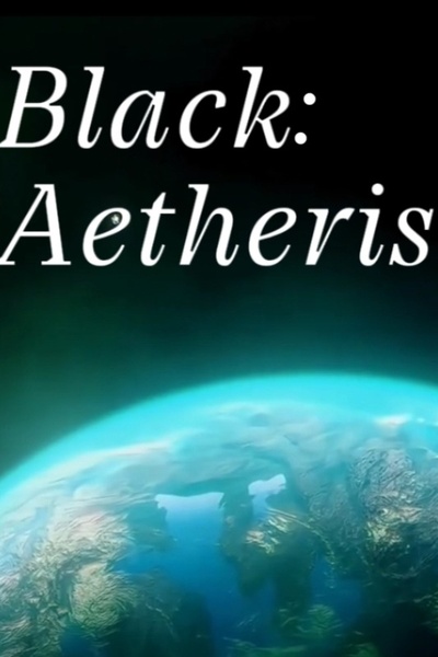 Black: Aetheris
