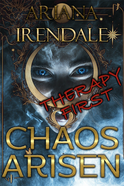 Chaos Arisen - Therapy First