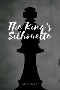 The King’s Silhouette