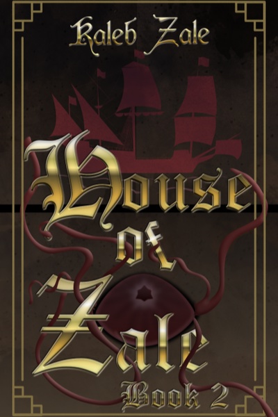 House of Zale - Book 2