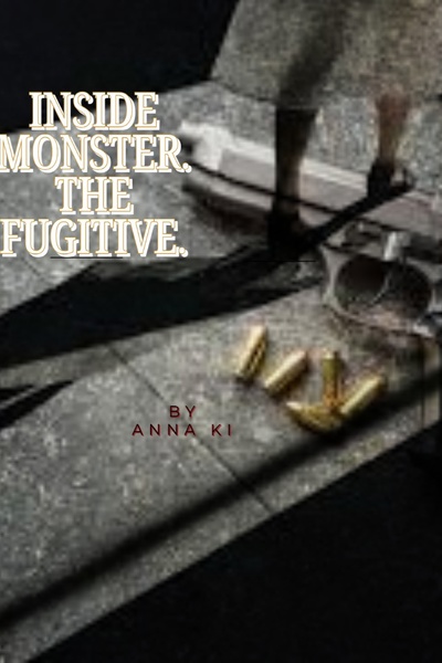 INSIDE MONSTER. THE FUGITIVE. (V.II)