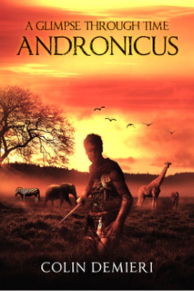 A Glimpse Through Time: Andronicus Chapters 1-5
