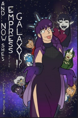And… Now She’s Empress of the Galaxy!?