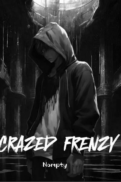 Crazed Frenzy