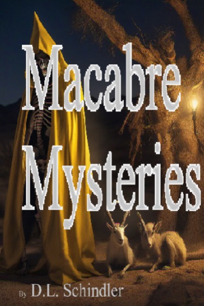 Macabre Mysteries