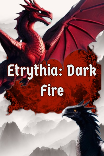 Etrythia: Dark Fire
